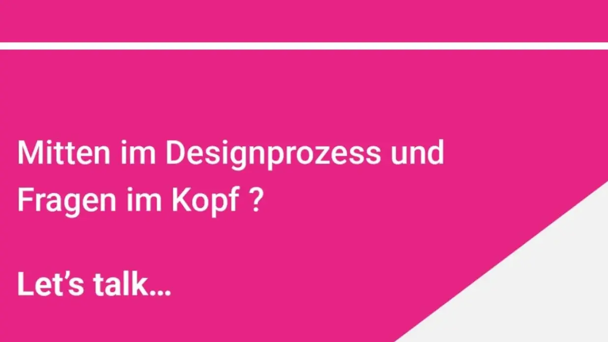 Desgnaufgabe SoSe 2026: Mitten im Drsignprozess  und Fragen im Kopf?
